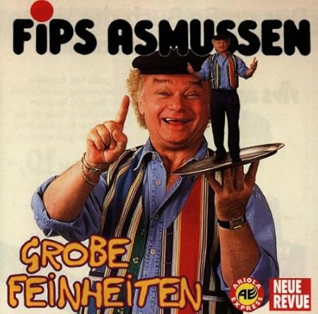 Asmussen 19 Grobe Feinheiten Asmussen, Fips Amazon.de Musik