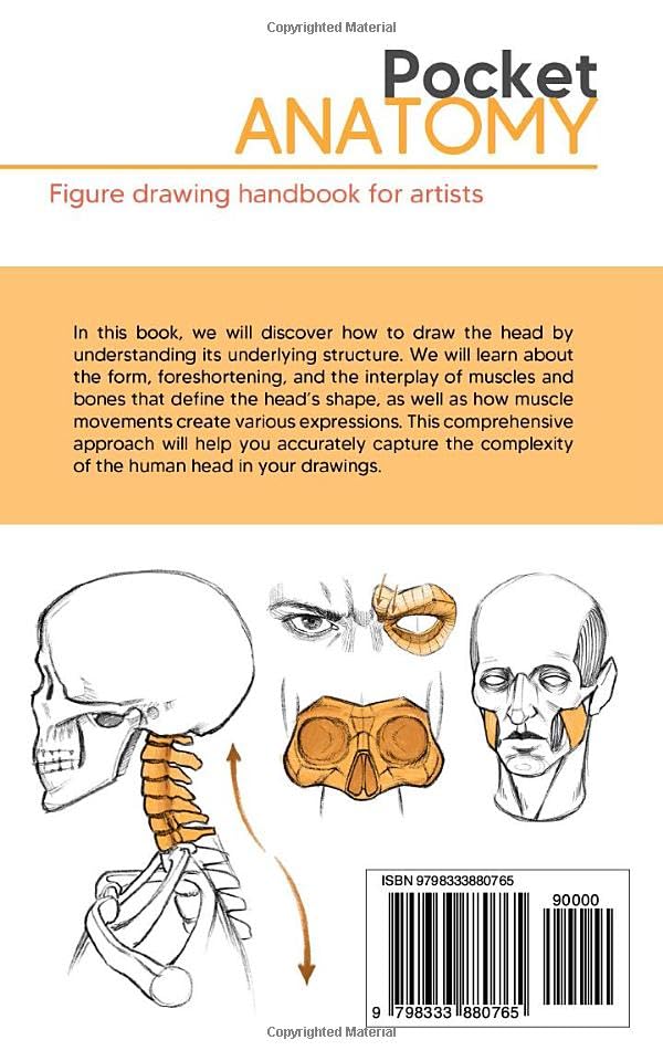 Pocket Anatomy Vol.2: Head & Face Drawing Handbook in Color for Artists – Simplifying and Understanding Human Forms and Structures Pocket Anatomy Vol.2: Head & Face Drawing Handbook in Color for Artists – Simplifying and Understanding Human Forms and Structures Paperback