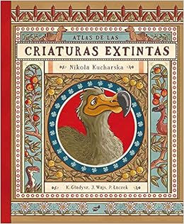 Atlas de las criaturas extintas (Avizor): Amazon.es: Gladysz, Katarzyna, Wajs, Joanna, Laczek, Pawel, Kucharska, Nikola: Libros