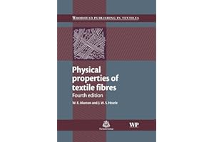 Physical Properties of Textile Fibres (Woodhead Publishing Series in Textiles)