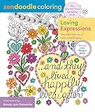 Zendoodle Coloring: Loving Expressions: Heartfelt Words to Color and Display by