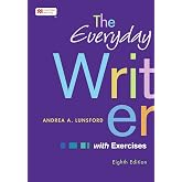 The Everyday Writer with Exercises