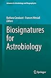 Biosignatures for Astrobiology
