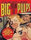 The Black Lizard Big Book of Pulps by Otto Penzler