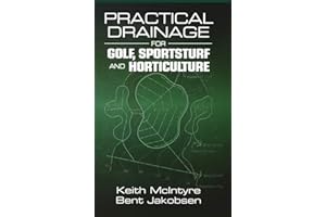 Practical Drainage for Golf, Sportsturf and Horticulture