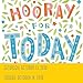 Today Is Going to Be a Great Day! Page-A-Day Calendar 2018