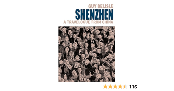 Amazon Com Shenzhen A Travelogue From China Ebook Delisle Guy Kindle Store