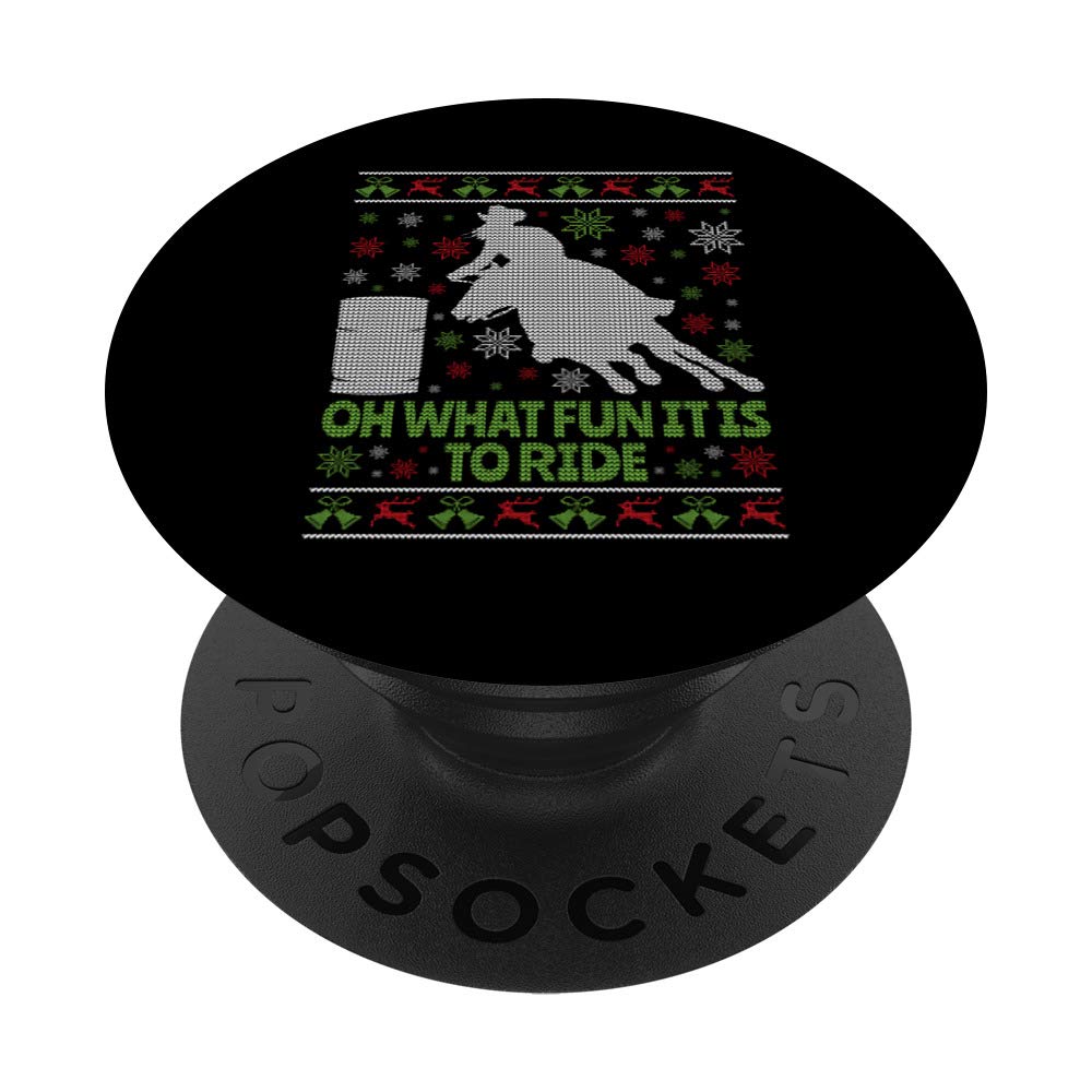 Barrel Racing Ugly Christmas What Fun to Ride PopSockets PopGrip: Swappable Grip for Phones & Tablets