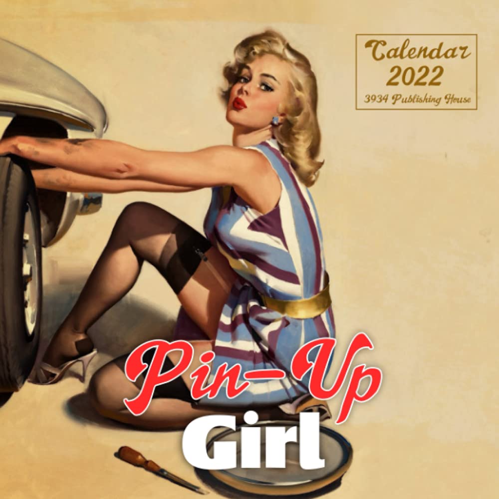 Amazon.com: Pin Up Girls Calendar 2022: Hot Vintage Women In 12-Month  Monthy Agenda Home Supplies: 9798488396753: 3934 Publishing House: Books