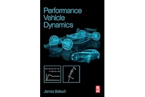 Performance Vehicle Dynamics: Engineering and Applications