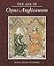 The Age of Opus Anglicanum: A Symposium (Studies in English Medieval Embroidery) by