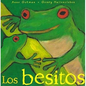 Los besitos / The Kisses (Mira Mira) (Spanish Edition)