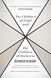 The Children of Light and the Children of Darkness: A Vindication of Democracy and a Critique of Its Traditional Defense