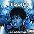 Miss Eso Addictive (Bonus Version)