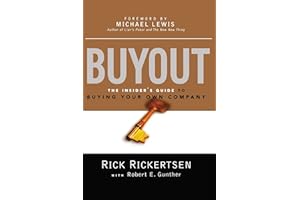 Buyout: The Insider's Guide to Buying Your Own Company