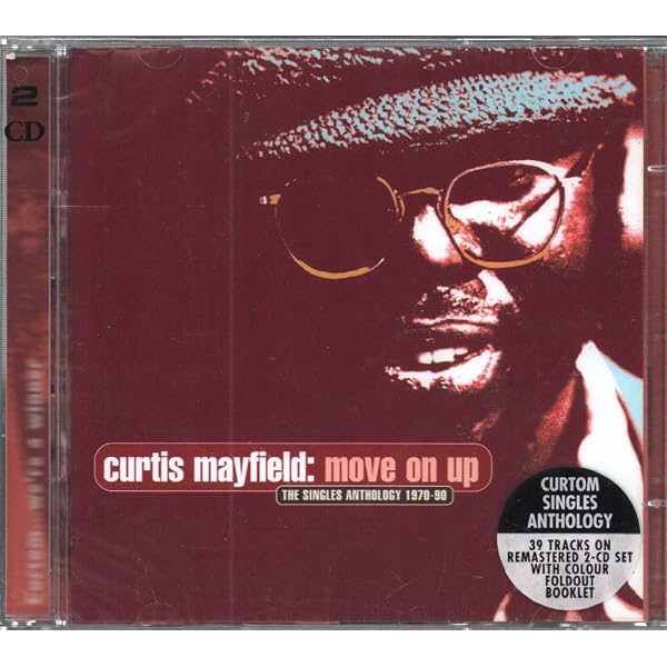 Curtis Mayfield - Move On Up: Best Of - Amazon.com Music