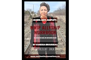 MMIP Allyship Workbook: Learn. Act. Amplify.