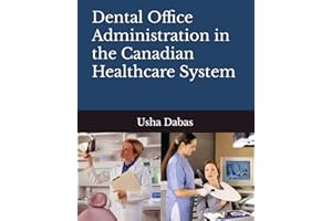 Dental Office Administration in the Canadian Healthcare System
