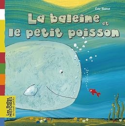 La  baleine et le petit poisson