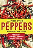 The Field Guide to Peppers by Dave DeWitt, Janie Lamson