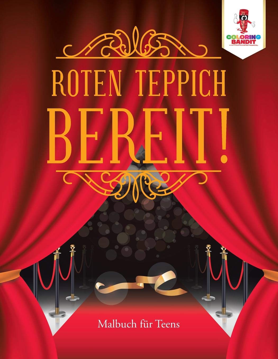 Roten Teppich Bereit Malbuch Fur Teens German Edition