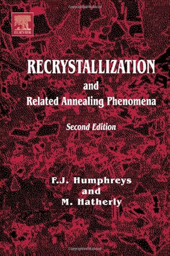 Download Recrystallization and Related Annealing Phenomena (Pergamon Materials Series) (English Edition) PDF