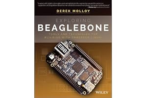 Exploring BeagleBone: Tools and Techniques for Building With Embedded Linux