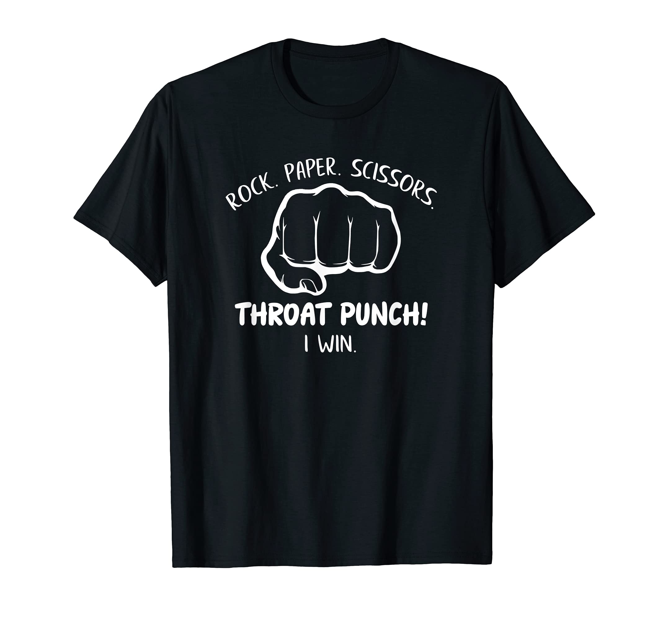 Rock Paper Scissors Throat Punch I Win T-Shirt