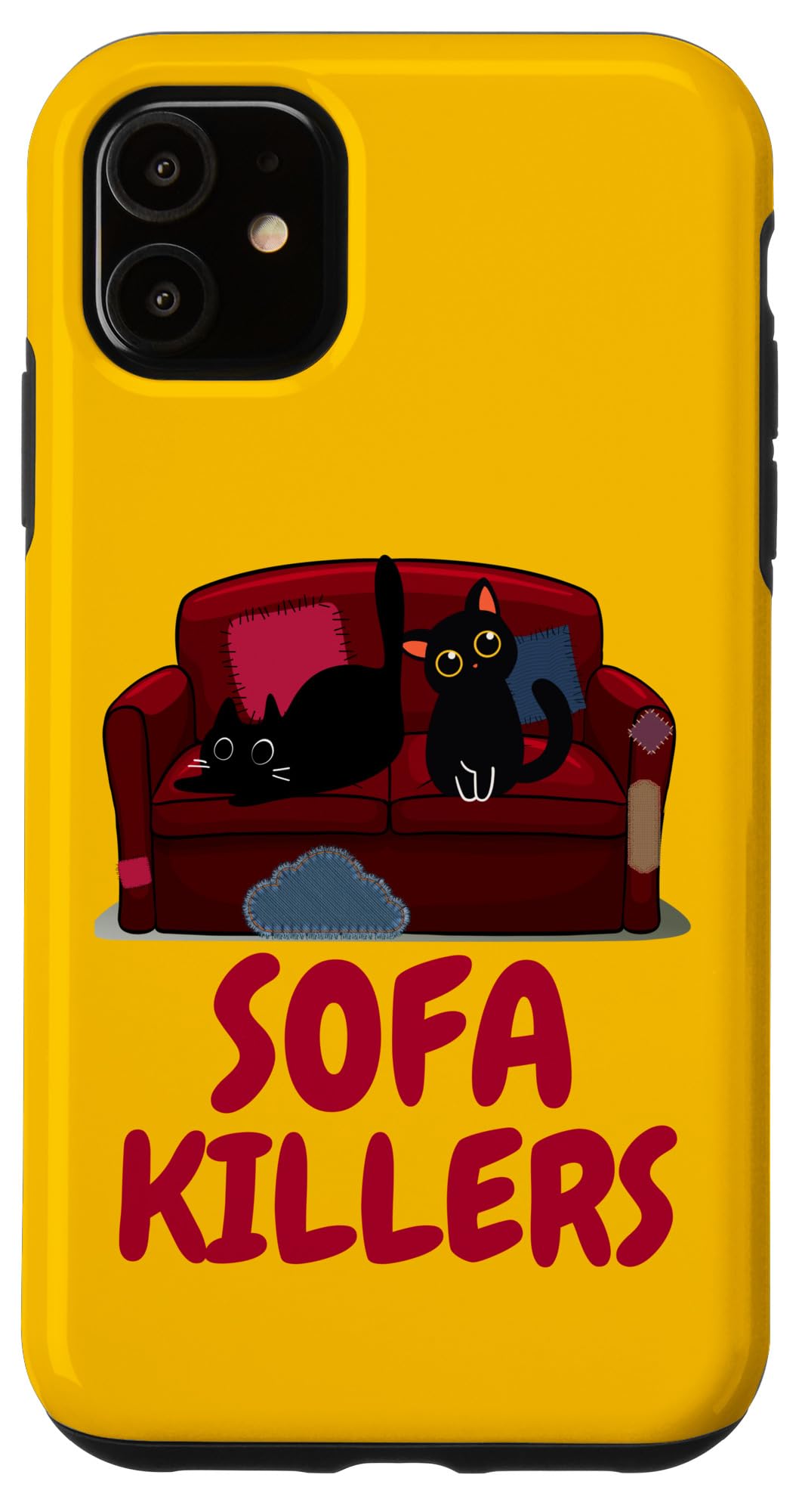 iPhone 11 CATS KITTENS = SOFA KILLERS Case