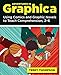 Adventures in Graphica