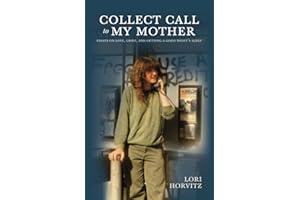 Collect Call to My Mother: Essays on Love, Grief, and Getting a Good Night’s Sleep