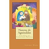 Novena de Aguinaldos: The Gift of Christmas Novena