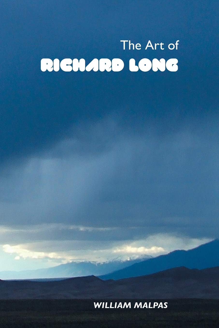 The Art of Richard Long (Sculptors Series)