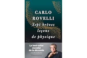Sept brèves leçons de physique (French Edition)
