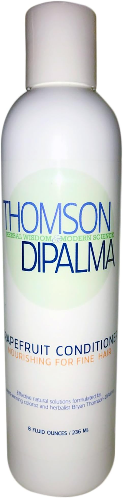 Thomson DiPalma Herbal Wisdom & Modern Science! Organic Shampoo And Conditioners Formulated By Award Winning Colorist And Herbalist! (Grapefruit Conditioner)
