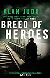 A Breed of Heroes (Charles Thoroughgood 1)