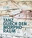 Harald Fuchs: Tanz durch den Morpho-Raum: ERES-Stiftung by 