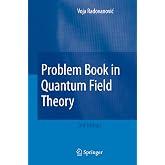 Problem Book in Quantum Field Theory