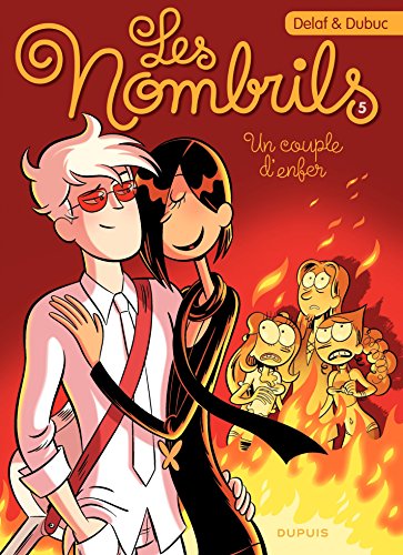 Les Nombrils - Tome 5 - Un couple d'enfer (French Edition) by Dubuc