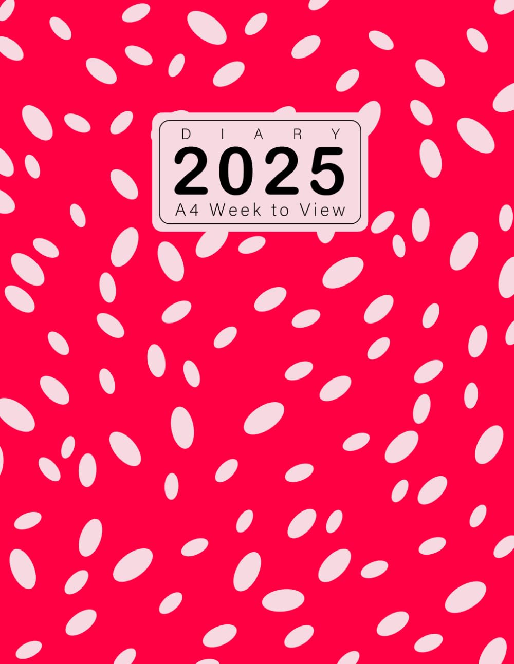 2025 Diary A4 Week to View: Planner from January 2025 to December 2025, 12 Months Diary, Pink Cover