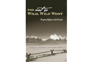 The Not So Wild, Wild West: Property Rights on the Frontier