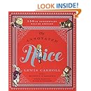 The Annotated Alice: 150th Anniversary Deluxe Edition (150th Deluxe Anniversary Edition)  (The Annotated Books)