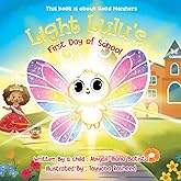 Light Lulu’s First Day of School