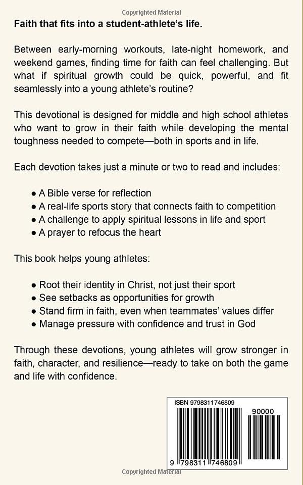 One-Minute Sports Devotions for Young Athletes: Biblical Guidance for Teens to Build Mental Toughness, Discipline, and a Growth Mindset One-Minute Sports Devotions for Young Athletes: Biblical Guidance for Teens to Build Mental Toughness, Discipline, and a Growth Mindset Paperback Kindle