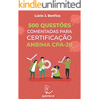 500 Questões Comentadas para Certificação ANBIMA CPA-20 (Portuguese Edition) book cover