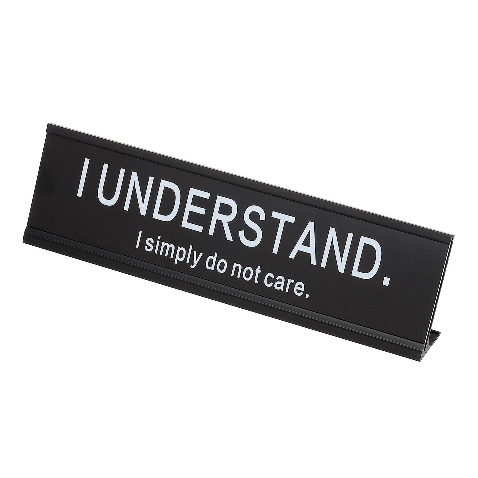 PATIKIL Funny Nameplate, 8"x2" Novelty Desk Sign Plaque Aluminum Desk Name Plate with Base for Office, Black White (I Understand.L Simply Do Not Care.)