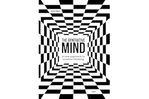 The Generative Mind: A New Approach to Creative Thinking