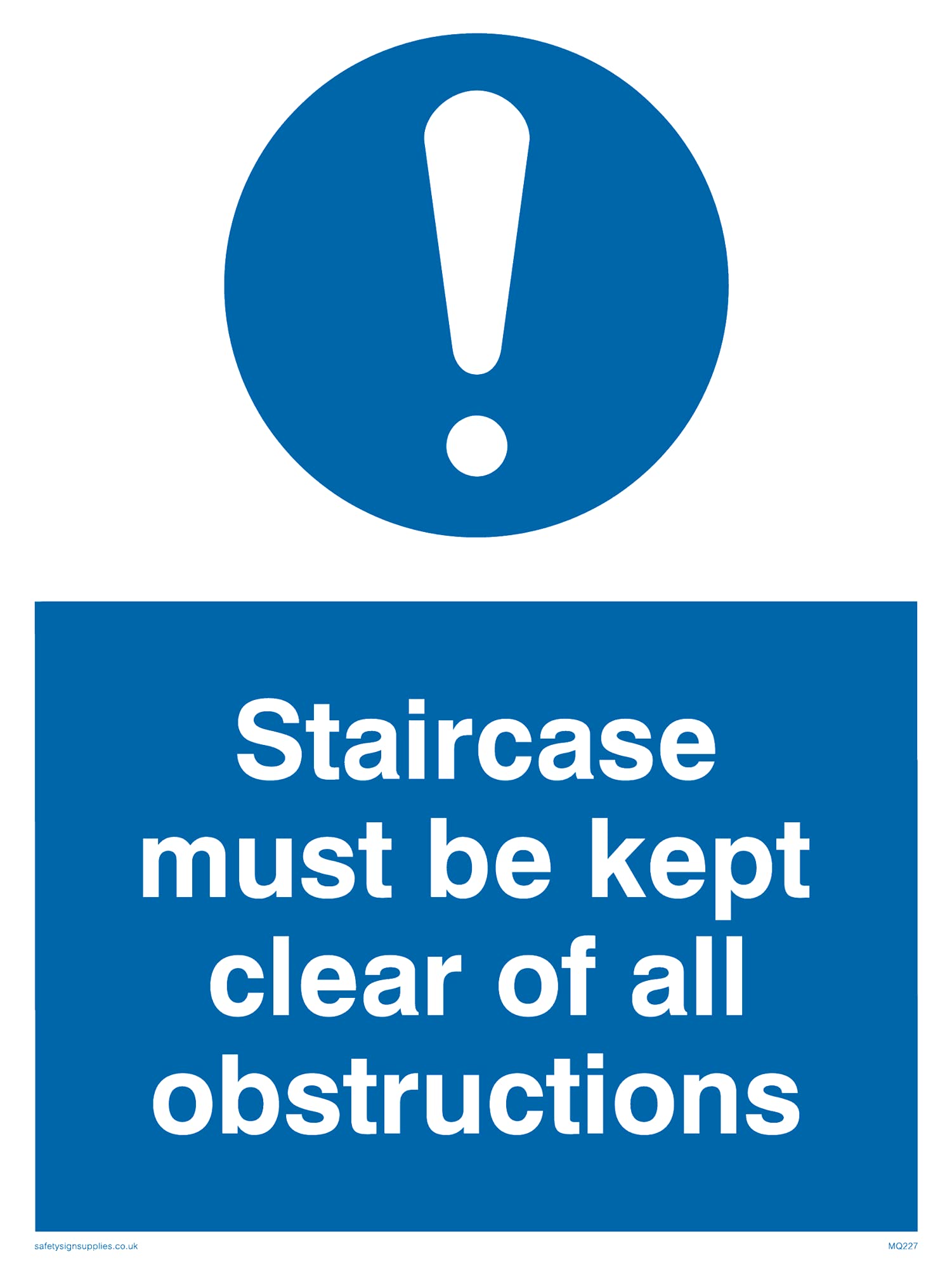 Pack of five - Staircase Kept Clear All Obstructions Sign - 150x200mm - A5P