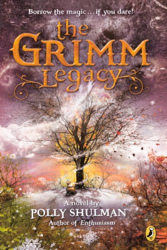 The Grimm Legacy (Turtleback School & Library Binding Edition)