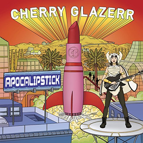 Cherry Glazerr - Apocalipstick - Zortam Music